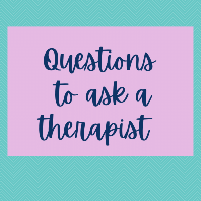 Questions to ask a therapist, counselor, or psychologist in Orange County, Tustin, CA