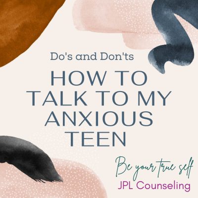 Communicating tips for anxious teens
